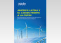 América Latina y el Caribe frente a la COP30 – Una Década de Transformación Energética y Nuevos Desafíos para la Región