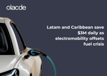 Latam and Caribbean save $3M daily as electromobility offsets fuel crisis