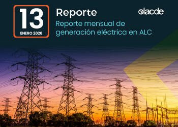 Mayo 2026 Reporte No. 13 Generación Eléctrica en América Latina y el Caribe