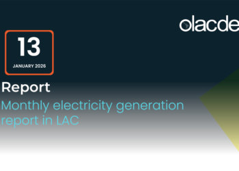 Electricity Generation in Latin America and the Caribbean Rises 9.6% Thanks to Stronger Hydropower Output