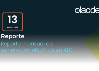 La generación eléctrica en América Latina y el Caribe aumenta un 9,6% gracias al mayor aporte hidroeléctrico