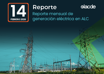 Junio 2026 Reporte No. 14 Generación Eléctrica en América Latina y el Caribe