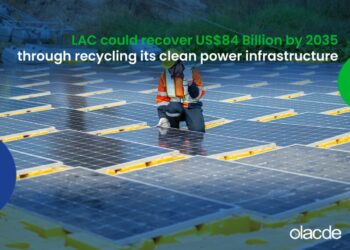 LAC could recover US$84 Billion by 2035  through recycling its clean power infrastructure