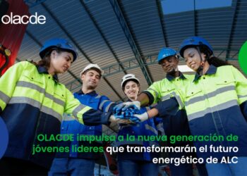 OLACDE impulsa a la nueva generación de jóvenes líderes que transformarán el futuro energético de América Latina y el Caribe