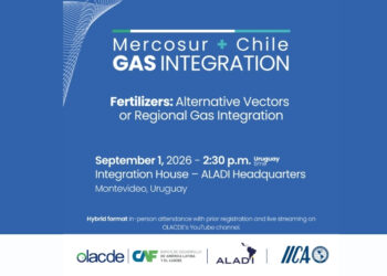 Gas Integration and Fertilizers: MERCOSUR and Chile to Explore New Regional Development Opportunities in Montevideo