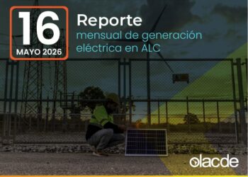 Agosto 2026 Reporte No. 16 Generación Eléctrica en América Latina y el Caribe