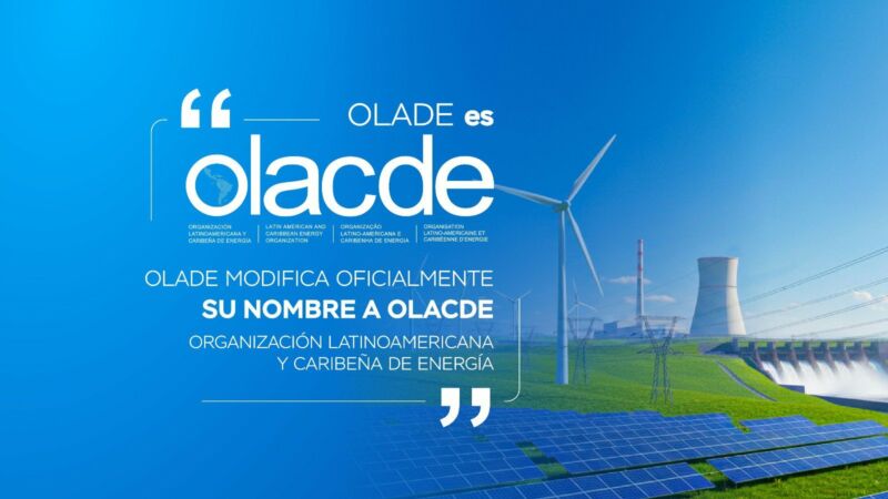 Image for the Tweet beginning: #SectorEnergético @OLADEORG  modifica oficialmente
